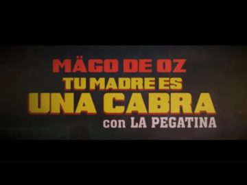 Mägo de Oz, La Pegatina - Tu madre es una cabra (Videoclip Oficial)